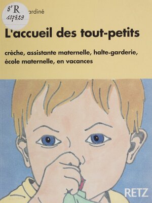 cover image of L'Accueil des tout-petits